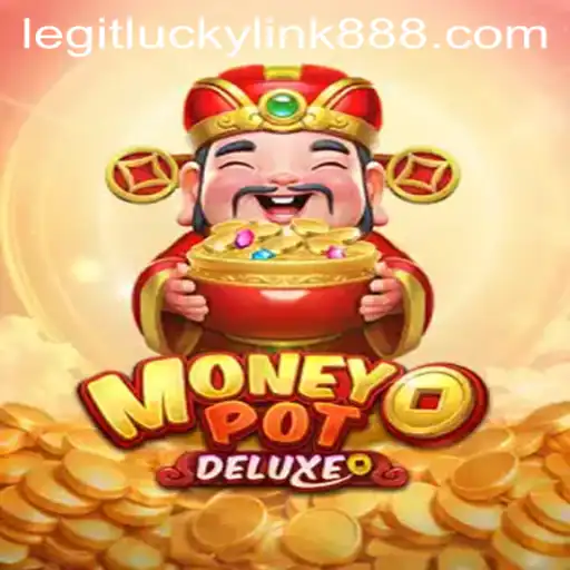 Experience the Thrill of MoneyPotDELUXE with LuckyLink888